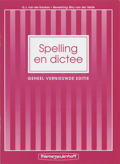 Foto van Spelling en dictee - g.j. van der keuken - paperback (9789003216182)