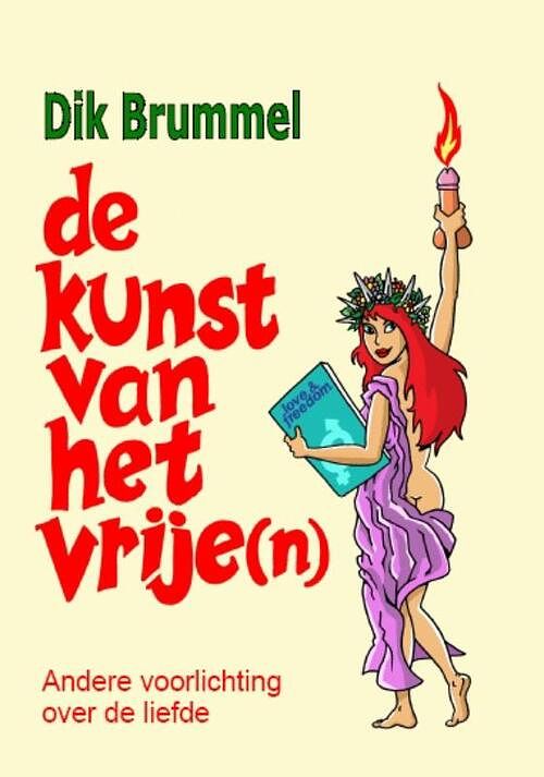 Foto van De kunst van het vrije(n) - dik brunmmel - ebook (9789060500002)