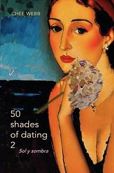 Foto van 50 shades of dating 2 - chee webb - ebook