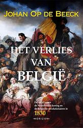 Foto van Het verlies van belgië - johan op de beeck - ebook (9789492159083)