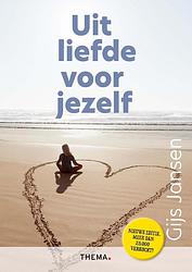 Foto van Uit liefde voor jezelf - gijs jansen - ebook