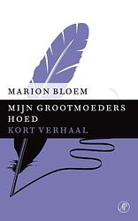 Foto van Mijn grootmoeders hoed - marion bloem - ebook