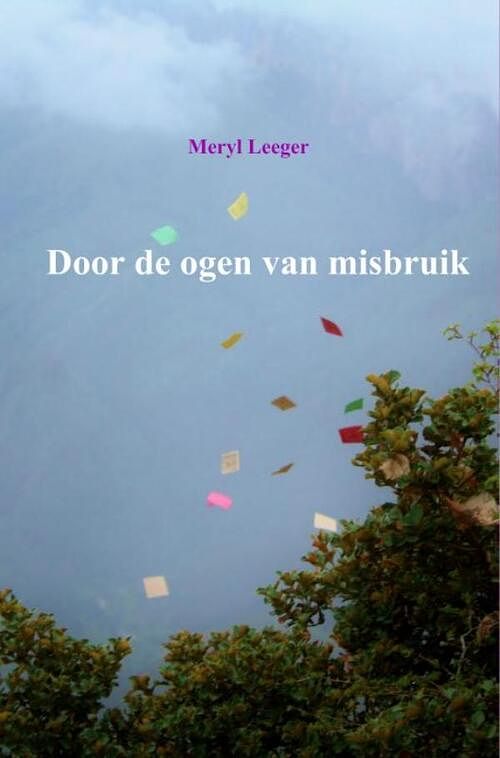 Foto van Door de ogen van misbruik - meryl leeger - ebook (9789402112191)