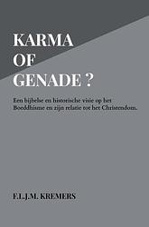 Foto van Karma of genade ? - f.l.j.m. kremers - paperback (9789403679303)