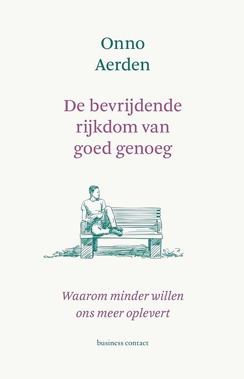 Foto van De bevrijdende rijkdom van goed genoeg - onno aerden - paperback (9789047017523)