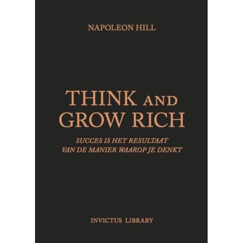 Foto van Think and grow rich - invictus library