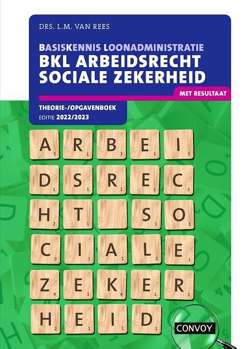 Foto van Bkl arbeidsrecht sociale zekerheid - l.m. van rees - paperback (9789463173056)