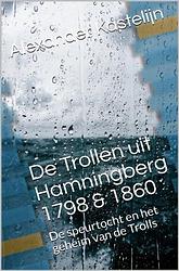 Foto van De trollen uit hamningberg 1798 & 1860 - alexander kastelijn - ebook