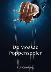 Foto van De mossad poppenspeler - rolf österberg - paperback (9789493158573)
