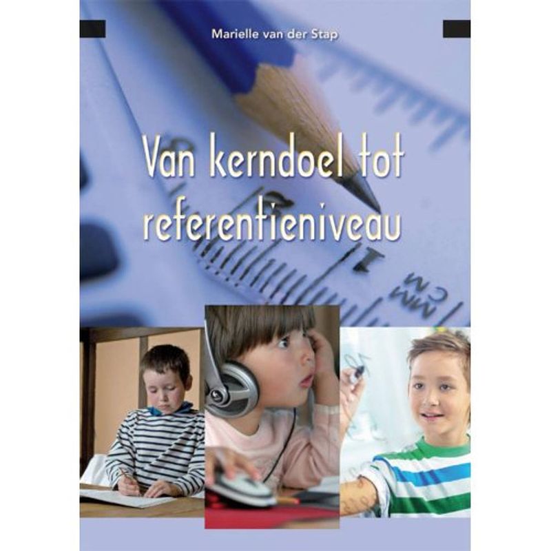 Foto van Van kerndoel tot referentieniveau