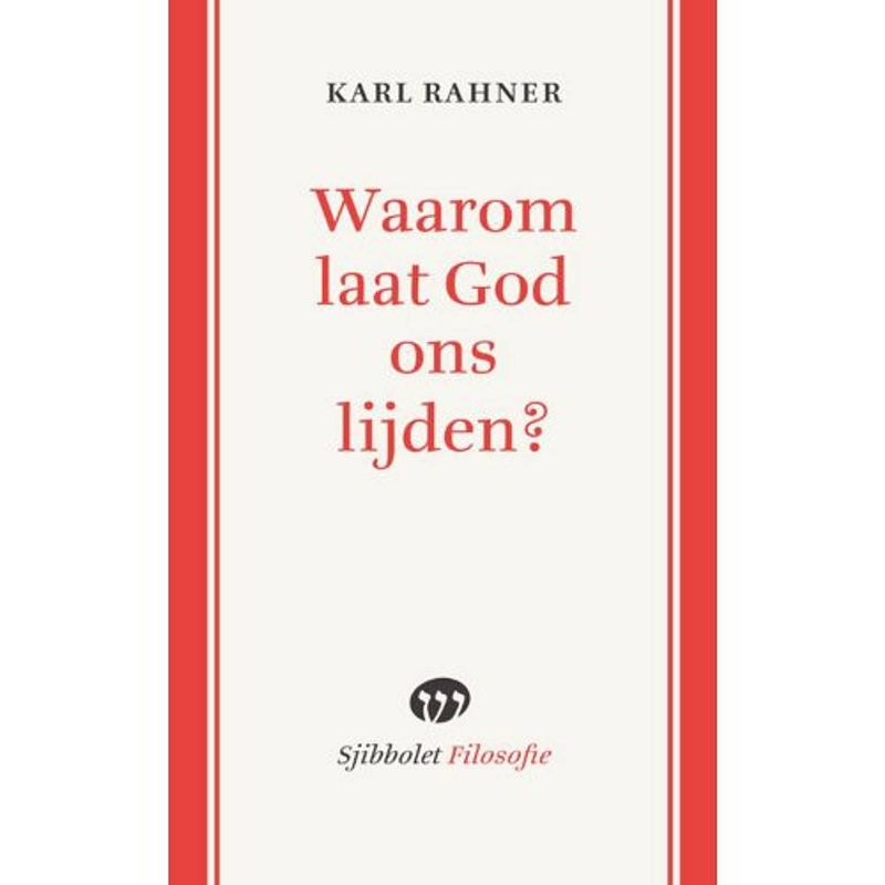 Foto van Waarom laat god ons lijden? - sjibbolet filosofie