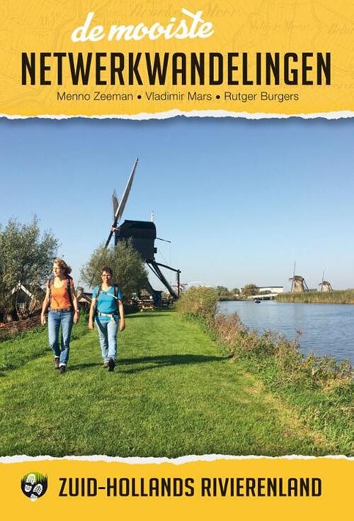 Foto van De mooiste netwerkwandelingen: zuid-hollands rivierenland - menno zeeman, rutger burgers, vladimir mars - paperback (9789038928654)