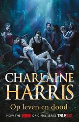 Foto van Op leven en dood - charlaine harris - ebook (9789024563883)