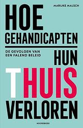 Foto van Hoe gehandicapten hun thuis verloren - marijke malsch - paperback (9789056159078)