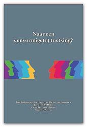 Foto van Naar een eenvormige(r) toetsing? - paperback (9789462405677)