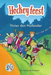 Foto van Hockeyfeest - vivian den hollander - ebook (9789000371204)