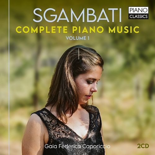 Foto van Sgambati: complete piano music, vol. 1 - cd (5029365102162)