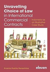 Foto van Unravelling choice of law in international commercial contracts - priskila pratita penasthika - ebook (9789400111608)