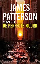 Foto van De perfecte moord - james patterson - ebook (9789403157818)