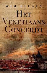 Foto van Het venetiaans concerto - wim belaen - ebook (9789089246189)