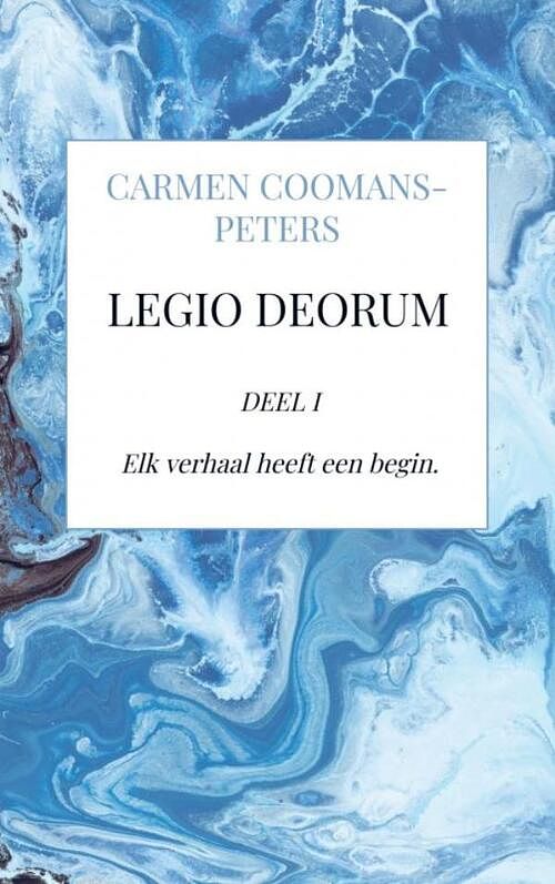 Foto van Legio deorum - carmen coomans-peters - paperback (9789464807813)