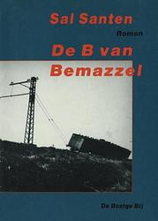 Foto van De b van bemazzel - sal santen - ebook (9789023475019)