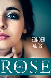 Foto van Zonder angst - karen rose - paperback (9789026164811)