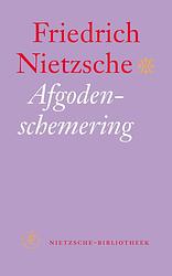 Foto van Afgodenschemering - friedrich nietzsche - ebook (9789029568869)