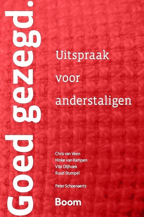 Foto van Goed gezegd - a.w. mulder, chris van veen, peter schoenaerts - paperback (9789024423798)