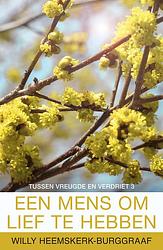 Foto van Een mens om lief te hebben - willy heemskerk-burggraaf - ebook (9789401901901)