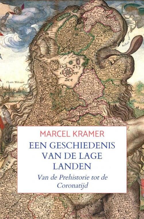 Foto van Een geschiedenis van de lage landen - marcel kramer - ebook (9789464653946)