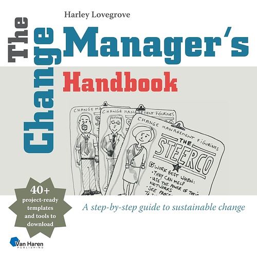 Foto van The change manager's handbook - harley lovegrove - ebook