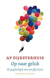 Foto van Op naar geluk - ap dijksterhuis - ebook (9789035143197)