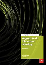 Foto van Wegwijs in de inkomstenbelasting - e.w. ros, s.p.m. kramer - paperback (9789012406987)