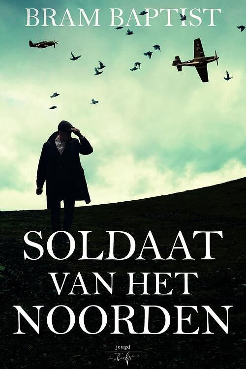 Foto van Soldaat van het noorden - bram baptist - ebook (9789464208078)