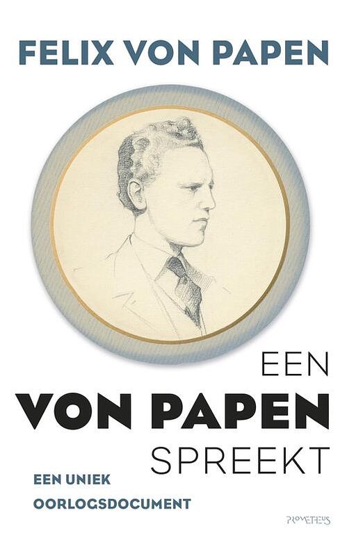 Foto van Een von papen spreekt - felix von papen - ebook (9789044634174)