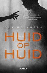 Foto van Huid op huid - claire north - ebook (9789046818640)