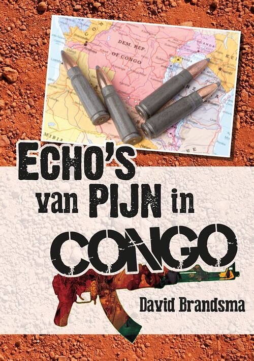 Foto van Echo's van pijn in congo - david brandsma - ebook (9789462173323)