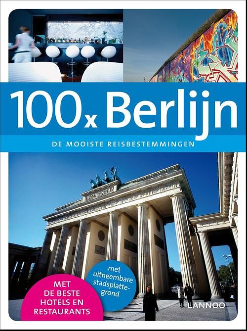 Foto van 100 x berlijn - erwin de decker, peter jacobs - ebook (9789020997095)