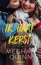 Foto van Ik haat kerst - meghan quinn - ebook