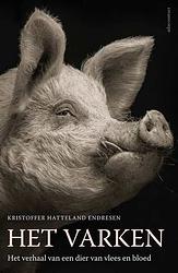 Foto van Het varken - kristoffer hatteland endresen - ebook (9789045044521)