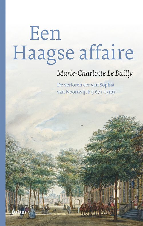 Foto van Een haagse affaire - marie-charlotte le bailly - ebook (9789460036446)