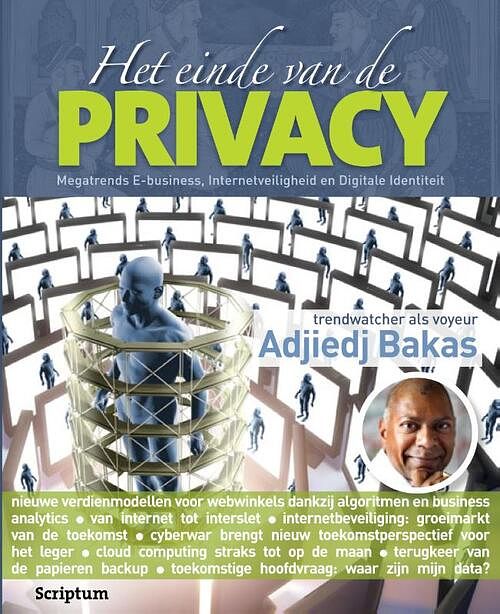 Foto van Het einde van de privacy - adjiedj bakas - ebook (9789055940172)