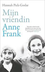 Foto van Mijn vriendin anne frank - hannah pick-goslar - paperback (9789400516755)