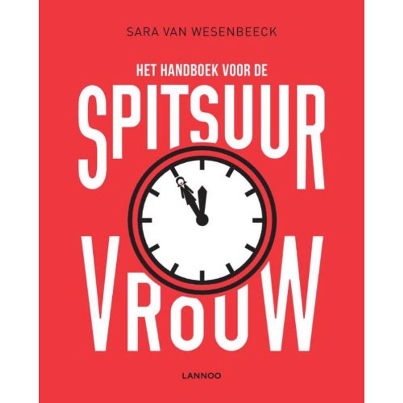 Foto van Het handboek voor de spitsuurvrouw