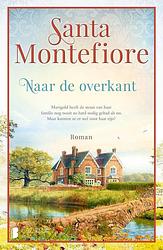 Foto van Naar de overkant - santa montefiore - paperback (9789022599266)