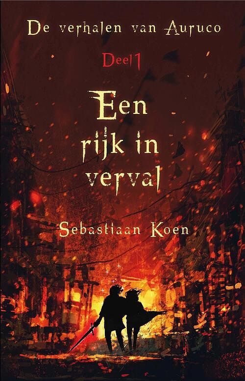 Foto van Een rijk in verval - sebastiaan koen - ebook (9789463082235)