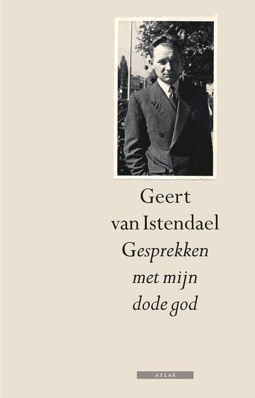 Foto van Gesprekken met mijn dode god - geert van istendael - ebook (9789045017853)