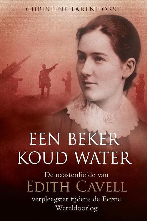 Foto van Een beker koud water - christine farenhorst - paperback (9789087184704)