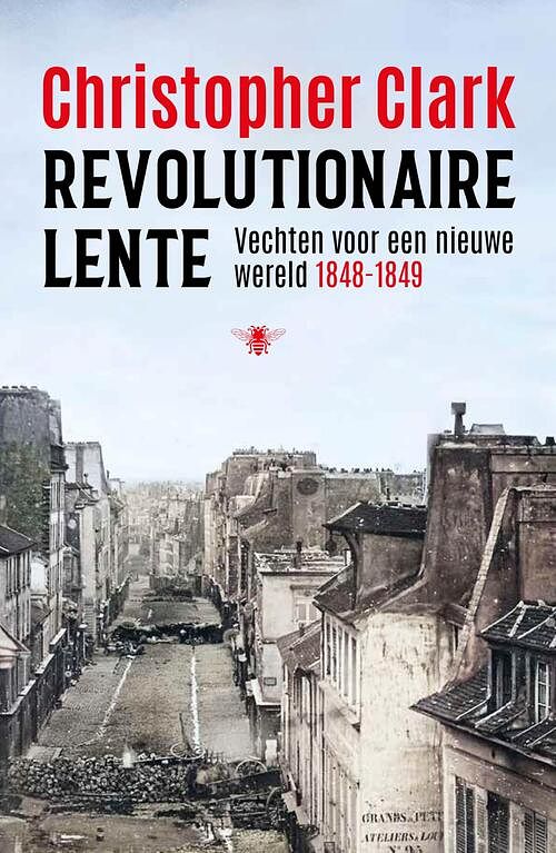 Foto van Revolutionaire lente - christopher clark - hardcover (9789403128856)